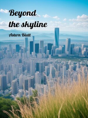 cover image of Beyond the skyline